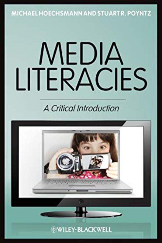 

Media Literacies by Vern S Poythress-Paperback