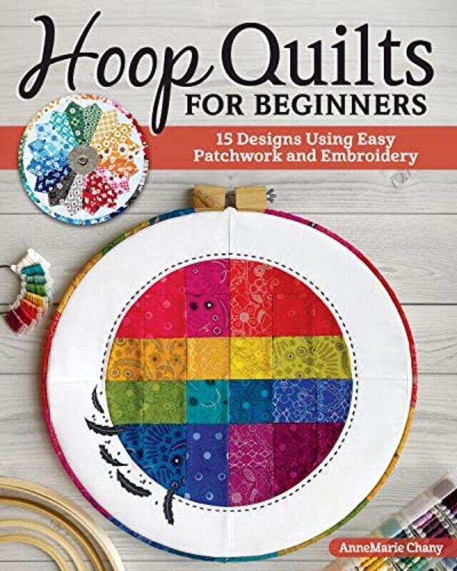 

Hoop Quilts for Beginners by Scott EipperTyese Eipper-Paperback