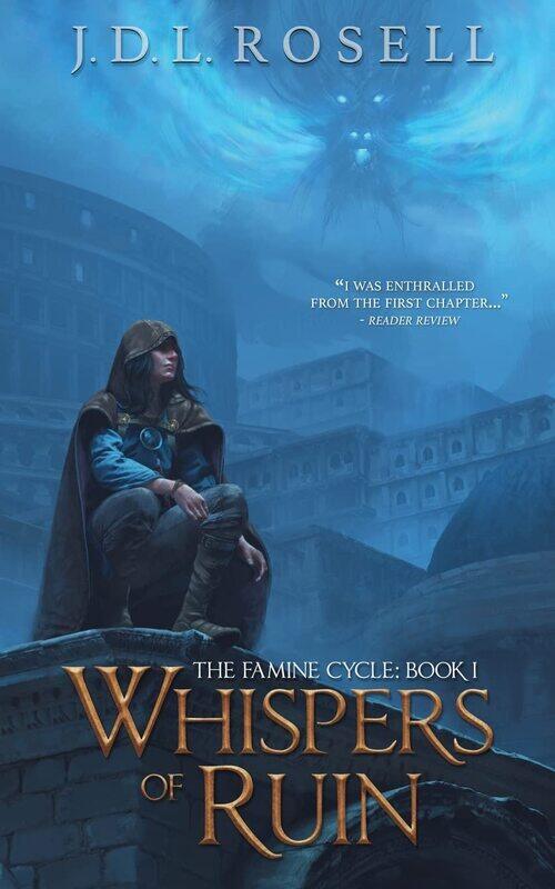 

Whispers of Ruin (The Famine Cycle #1)