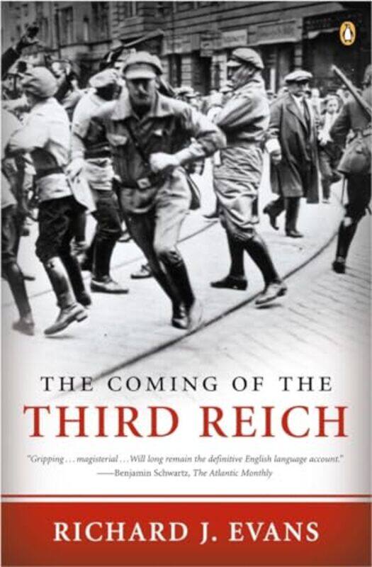 

Coming Of The Third Reich By Evans Richard J - Paperback