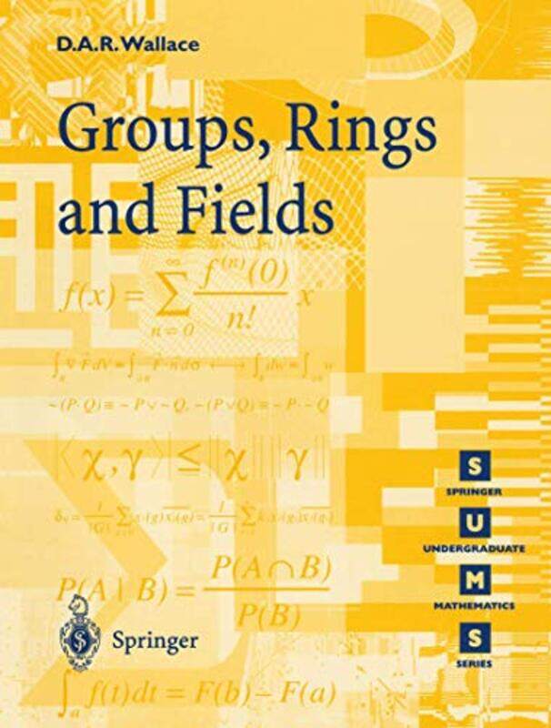 

Groups Rings and Fields by Eve SullivanRachel Redford-Paperback