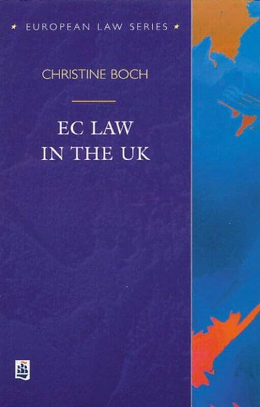 

EC Law in the UK by Christine Boch-Paperback