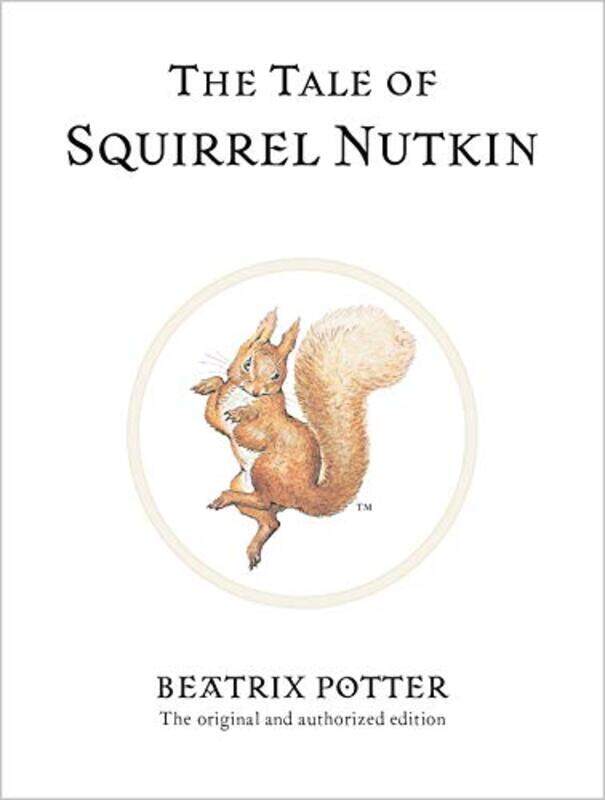 

The Tale of Squirrel Nutkin by Beatrix Potter-Hardcover