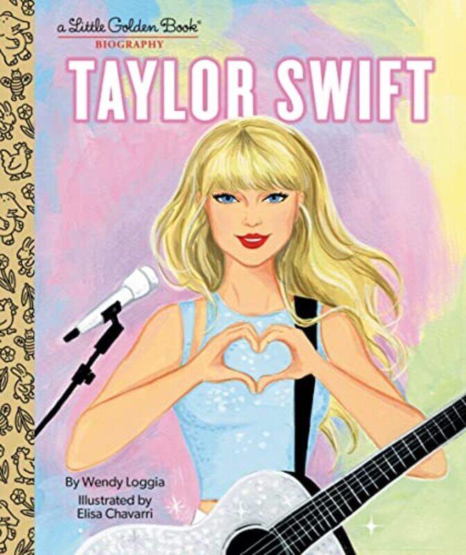 

Taylor Swift: A Little Golden Book Biography , Hardcover by Loggia, Wendy
