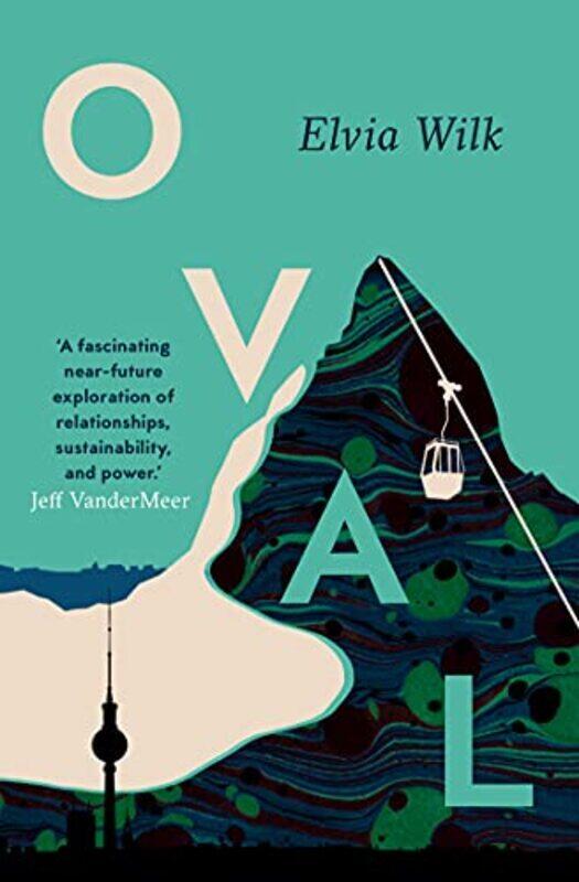 

Oval by Elvia Wilk-Paperback