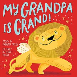 My Grandpa Is Grand! (A Hello!Lucky Book) , Paperback by Hello!Lucky