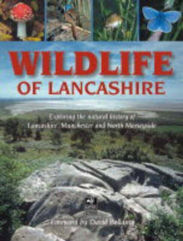 

Wildlife of Lancashire by Geoff MorriesMalcolm Edmunds-Hardcover
