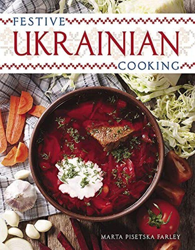 

Festive Ukrainian Cooking by T Laine ScalesJoao B Chaves-Paperback