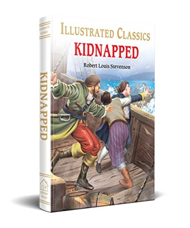 Kidnapped for Kids : Illustrated Abridged Children Classic English Novel with Review Questions Hardcover by Robert Louis Stevenson