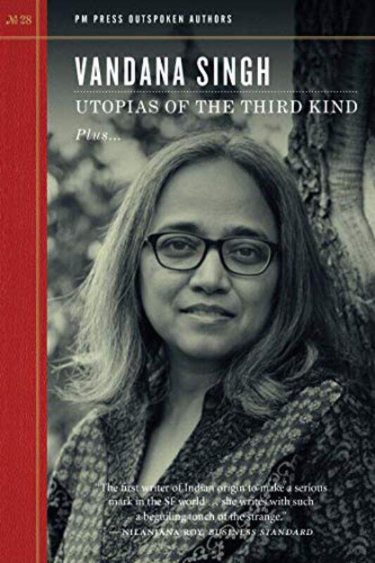 

Utopias Of The Third Kind by Vandana Singh-Paperback