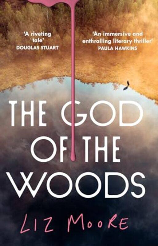 

The God Of The Woods By Moore, Liz - Paperback