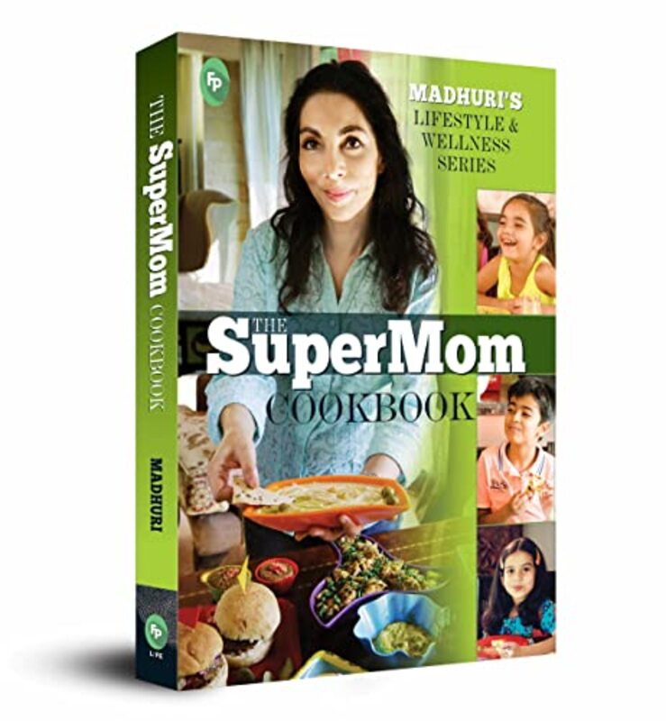 The Supermom Cookbook Paperback by Madhuri