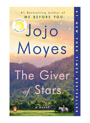 The Giver of Stars: Reese's Book Club, Paperback Book, By: Moyes Jojo