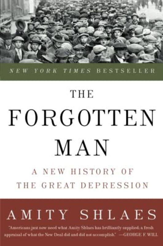 

The Forgotten Man by Amity Shlaes-Paperback