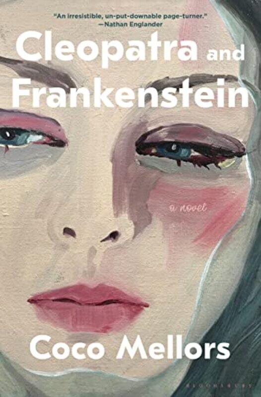 

Cleopatra And Frankenstein By Mellors Coco - Hardcover