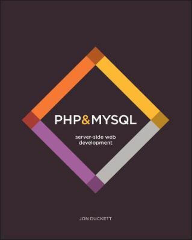 

PHP & MySQL: Server-side Web Development.paperback,By :Duckett, Jon