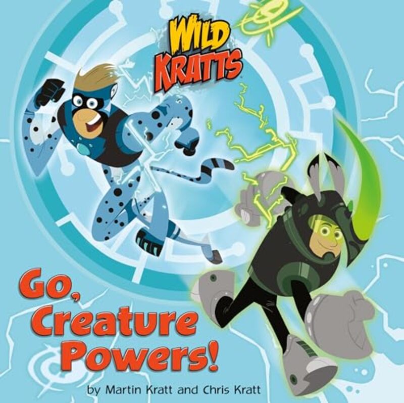 Go Creature Powers Wild Kratts by Chris KrattMartin Kratt-Paperback