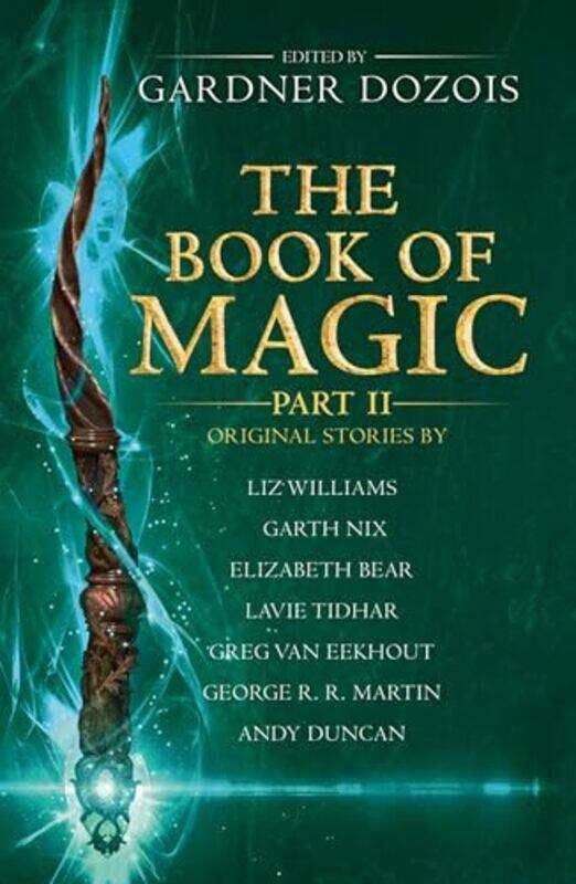 

The Book of Magic Part 2 by Gardner Dozois-Paperback