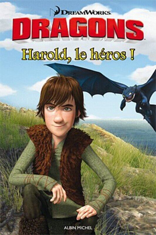 

Dragons : Harold le h ros ! , Paperback by Catherine Hapka