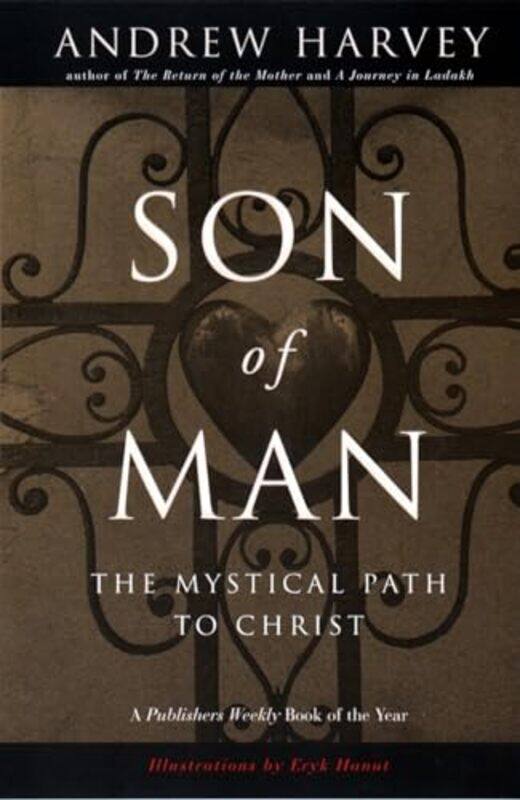 

Son of Man by Andrew Harvey-Paperback