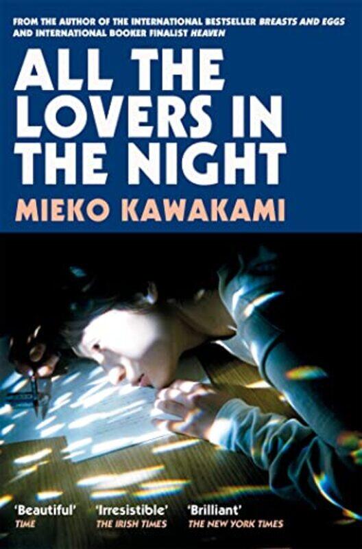 

All The Lovers In The Night Paperback by Mieko Kawakami