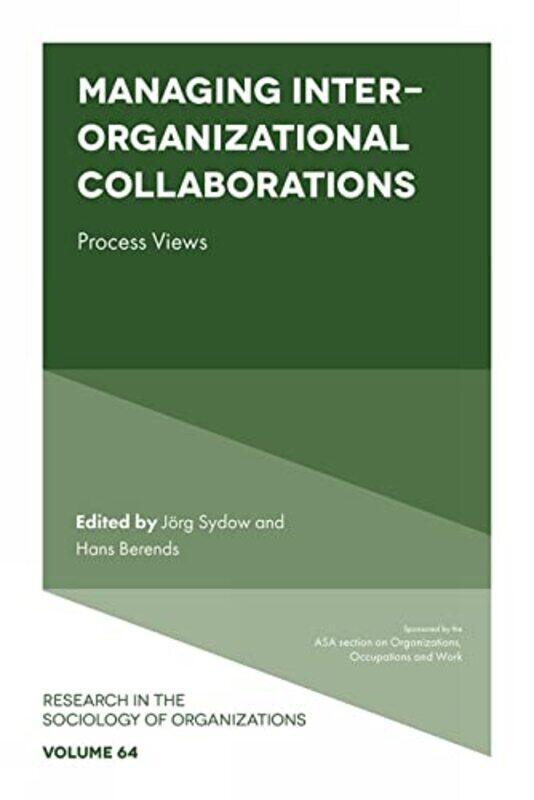 

Managing InterOrganizational Collaborations by Jessica P Cerdena-Hardcover