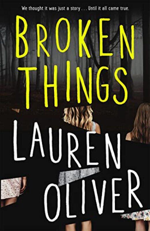 

Broken Things by Lauren Oliver-Paperback