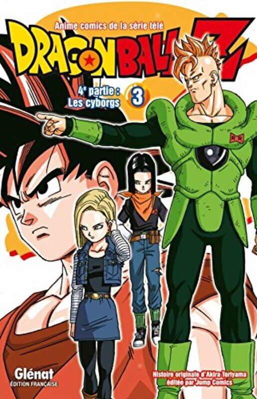 

DRAGON BALL Z - T18 - DRAGON BALL Z - 4E PARTIE - TOME 03 - LES CYBORGS,Paperback,By:TORIYAMA AKIRA