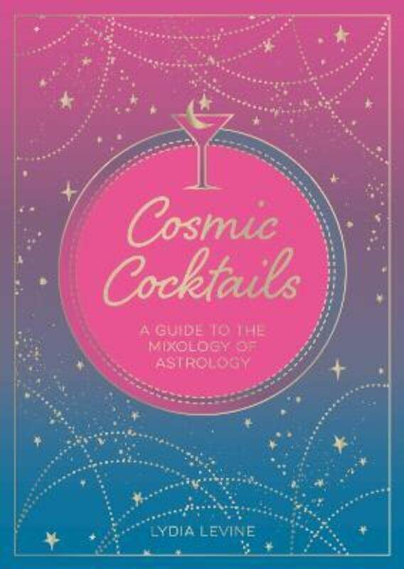 

Cosmic Cocktails: A Guide to the Mixology of Astrology