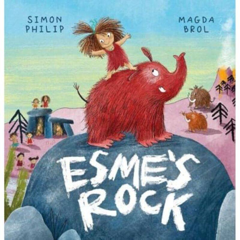 

Esmes Rock by Simon PhilipMagda Brol-Paperback