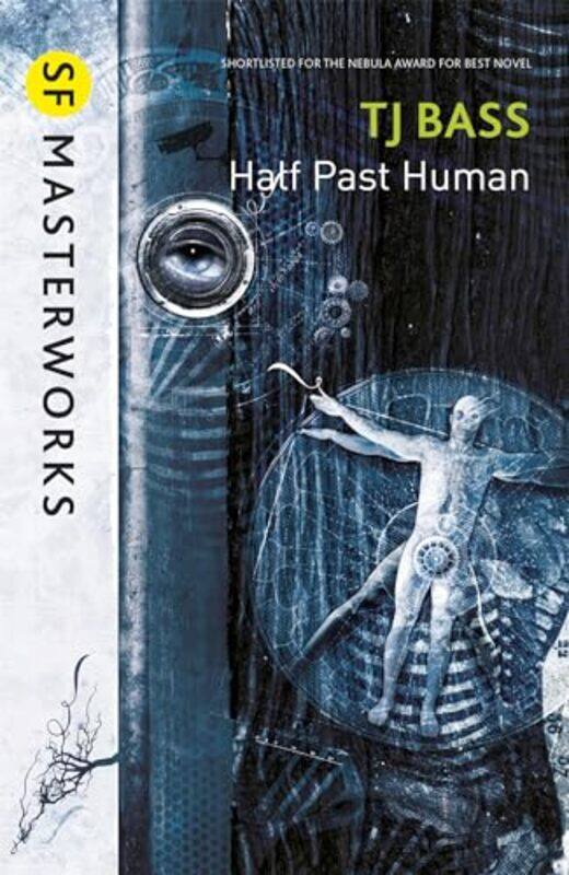 

Half Past Human by T J Bass-Paperback