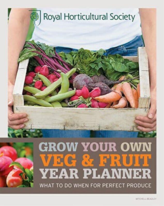 

RHS Grow Your Own Veg & Fruit Year Planner by Richard Burton-Paperback