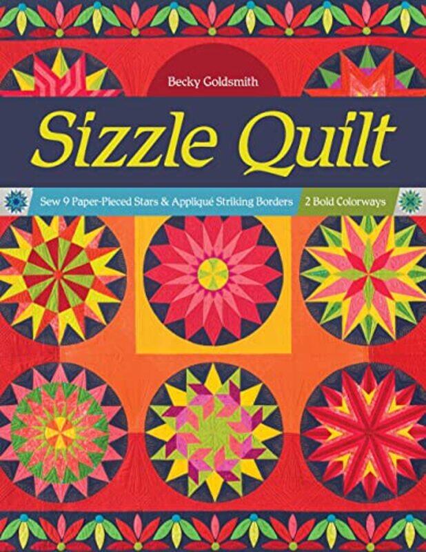 

Sizzle Quilt by Sarah Buckley-Paperback