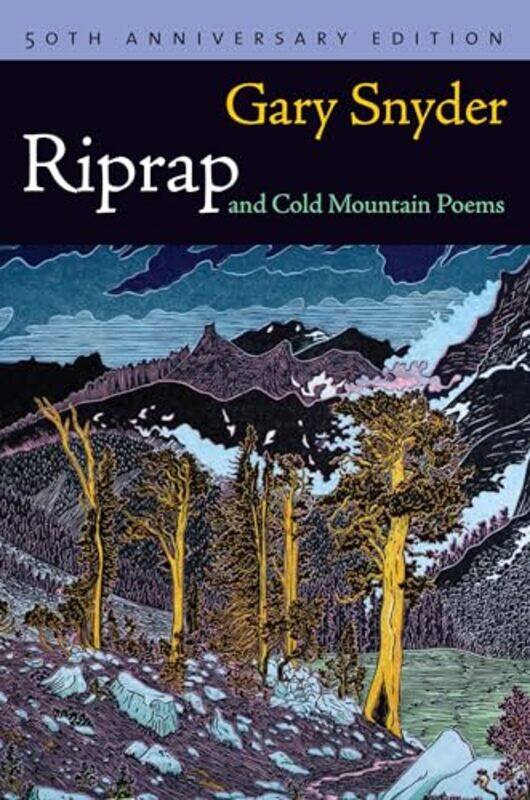 

Riprap And Cold Mountain Poems By Snyder Gary - Paperback