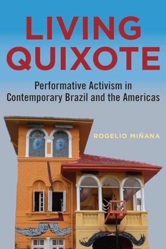 

Living Quixote by RilyLeonie Servini-Paperback