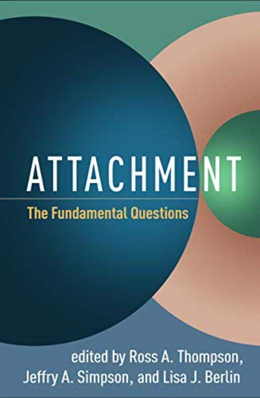 

Attachment by Ross A ThompsonJeffry A SimpsonLisa J Berlin-Hardcover