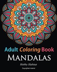 Adult Coloring Books: Mandalas: Coloring Books for Adults Featuring 50 Beautiful Mandala, Lace and D,Paperback,By:Books, Hobby Habitat Coloring