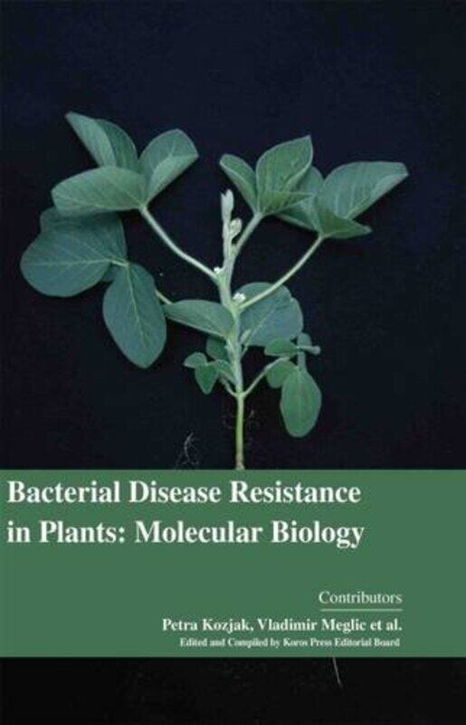 

Bacterial Disease Resistance in Plants -Hardcover