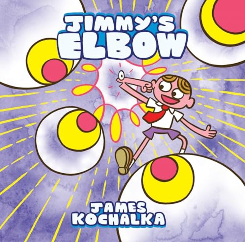 

Jimmys Elbow By Kochalka James - Paperback