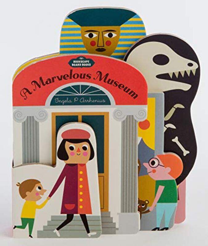 

Bookscape Board Books A Marvelous Museum By P. Arrhenius, Ingela Paperback