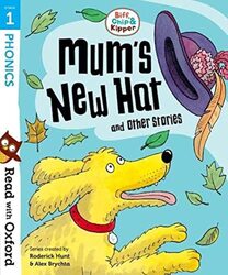 Read with Oxford: Stage 1: Biff, Chip and Kipper: Mums New Hat and Other Stories , Paperback by Hunt, Roderick - Brychta, Alex - Young, Annemarie - Schon, Nick