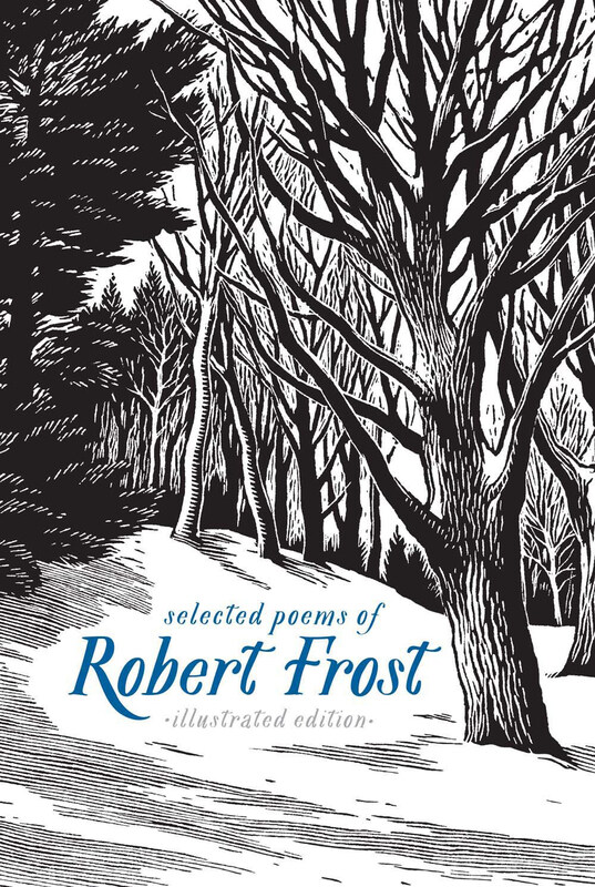 

Selected Poems of Robert Frost: Illustrated Edition, Hardcover Book, By: Robert Frost