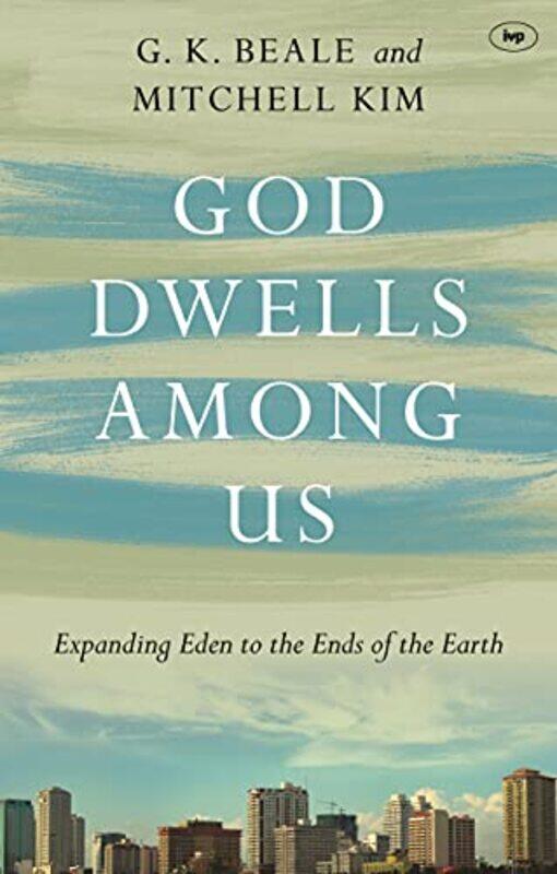 

God Dwells Among Us by Keith BiggsSamantha Edward-Paperback