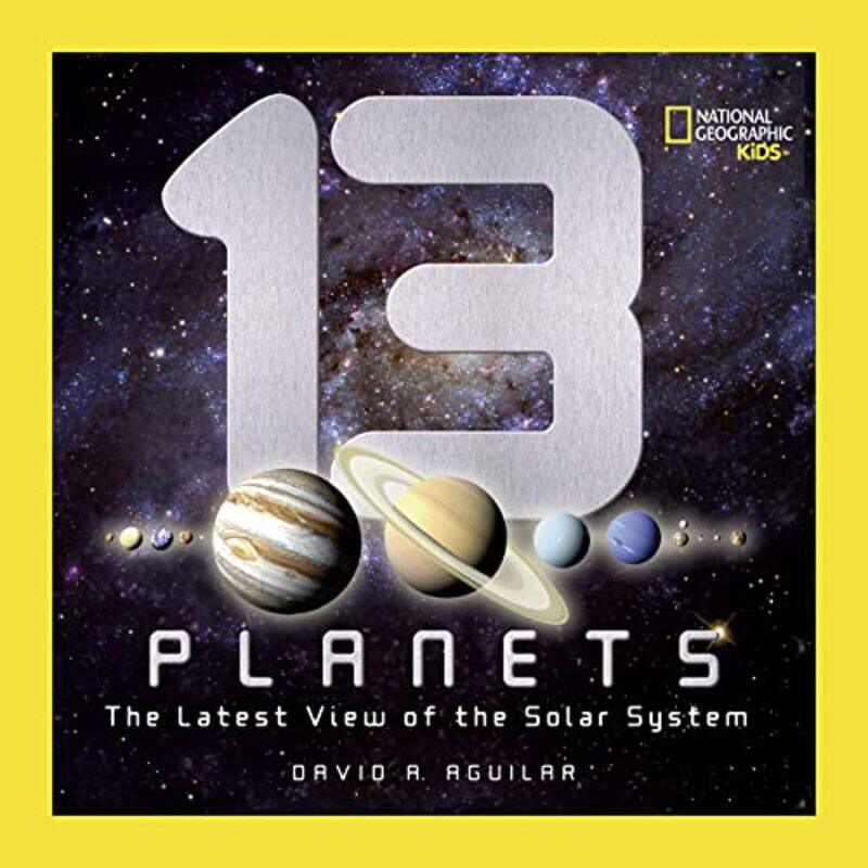 

13 Planets,Hardcover by Aguilar, David A.