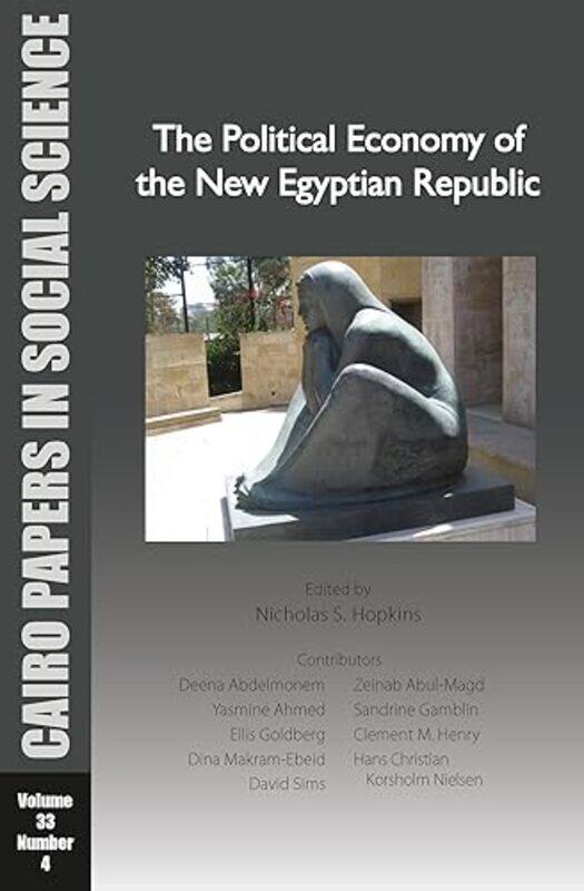 

The Political Economy of the New Egyptian Republic by Tamsyn Muir-Paperback