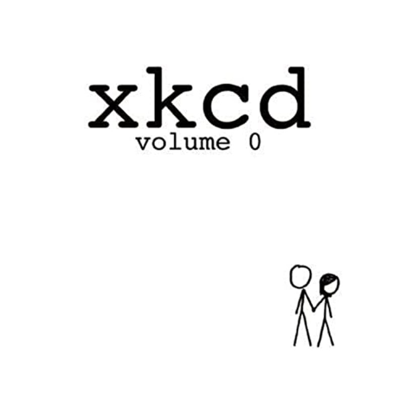 Xkcd Volume 0 Volume 0 by Munroe, Randall..Paperback