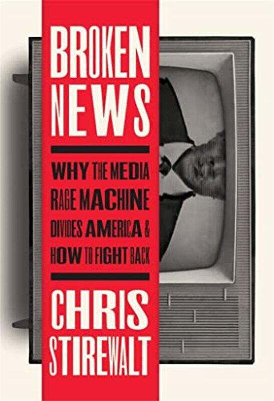 

Broken News by Stephen C CurranWarren J VokesMark SchofieldPaul Moran-Hardcover