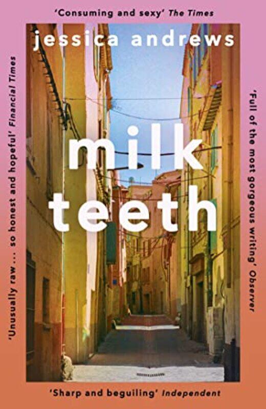 

Milk Teeth by Jessica Andrews-Paperback