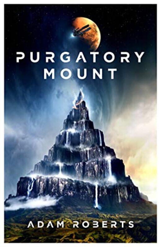

Purgatory Mount by Adam Roberts-Paperback