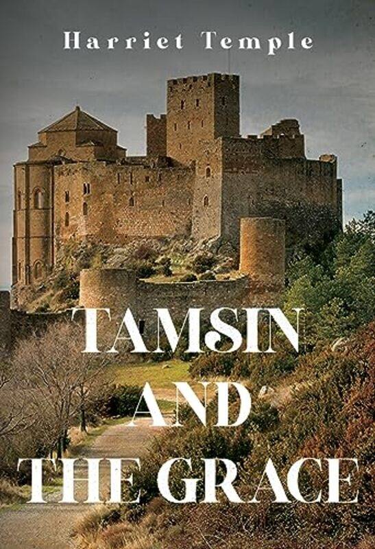 

Tamsin and The Grace by Harriet Temple-Paperback